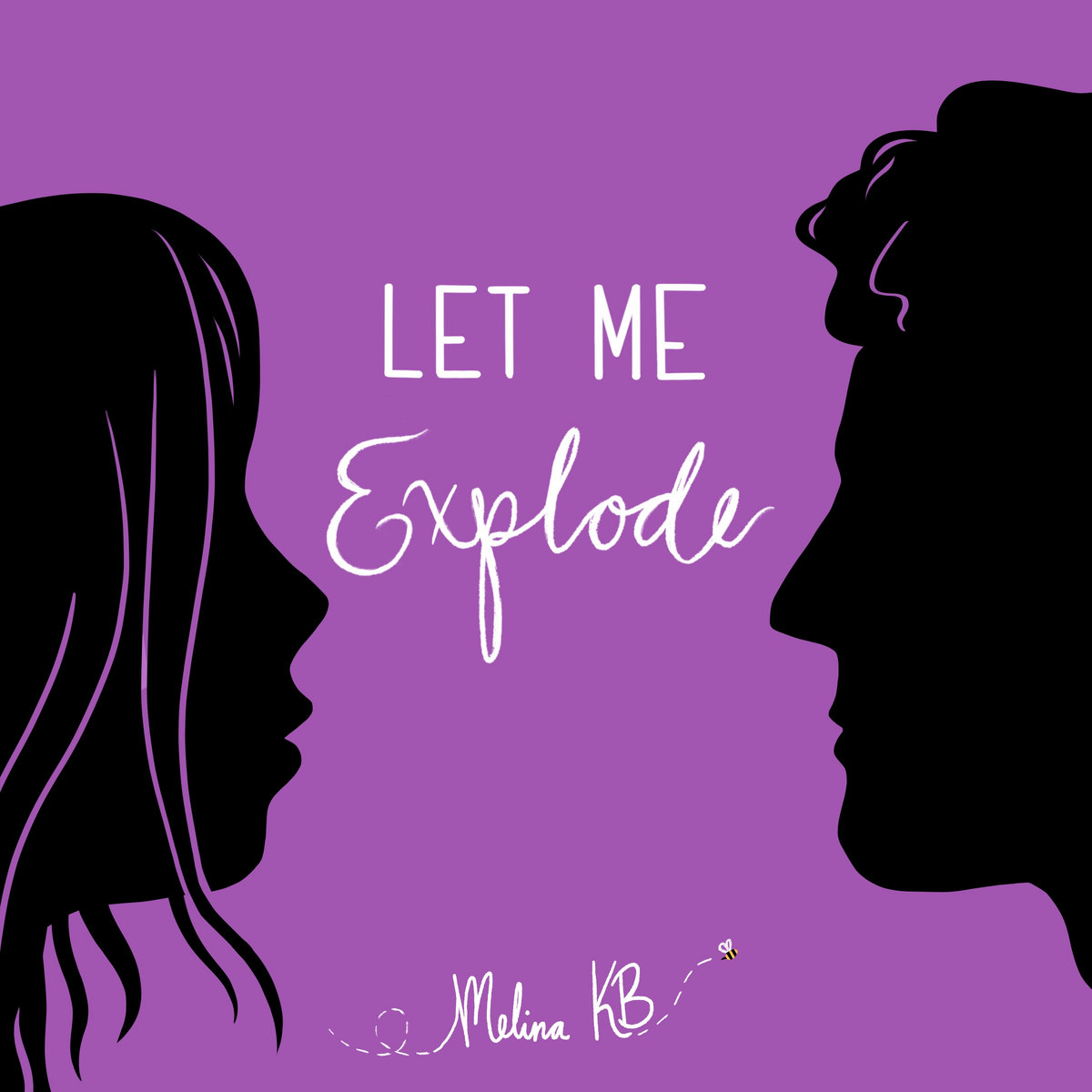 Let Me Explode Melina KB