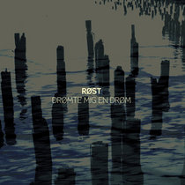 RØST - "Drømte mig en drøm" cover art
