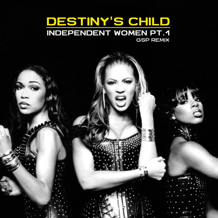 Independent Women Pt.1 (GSP Remix) | Destiny's Child | GSP