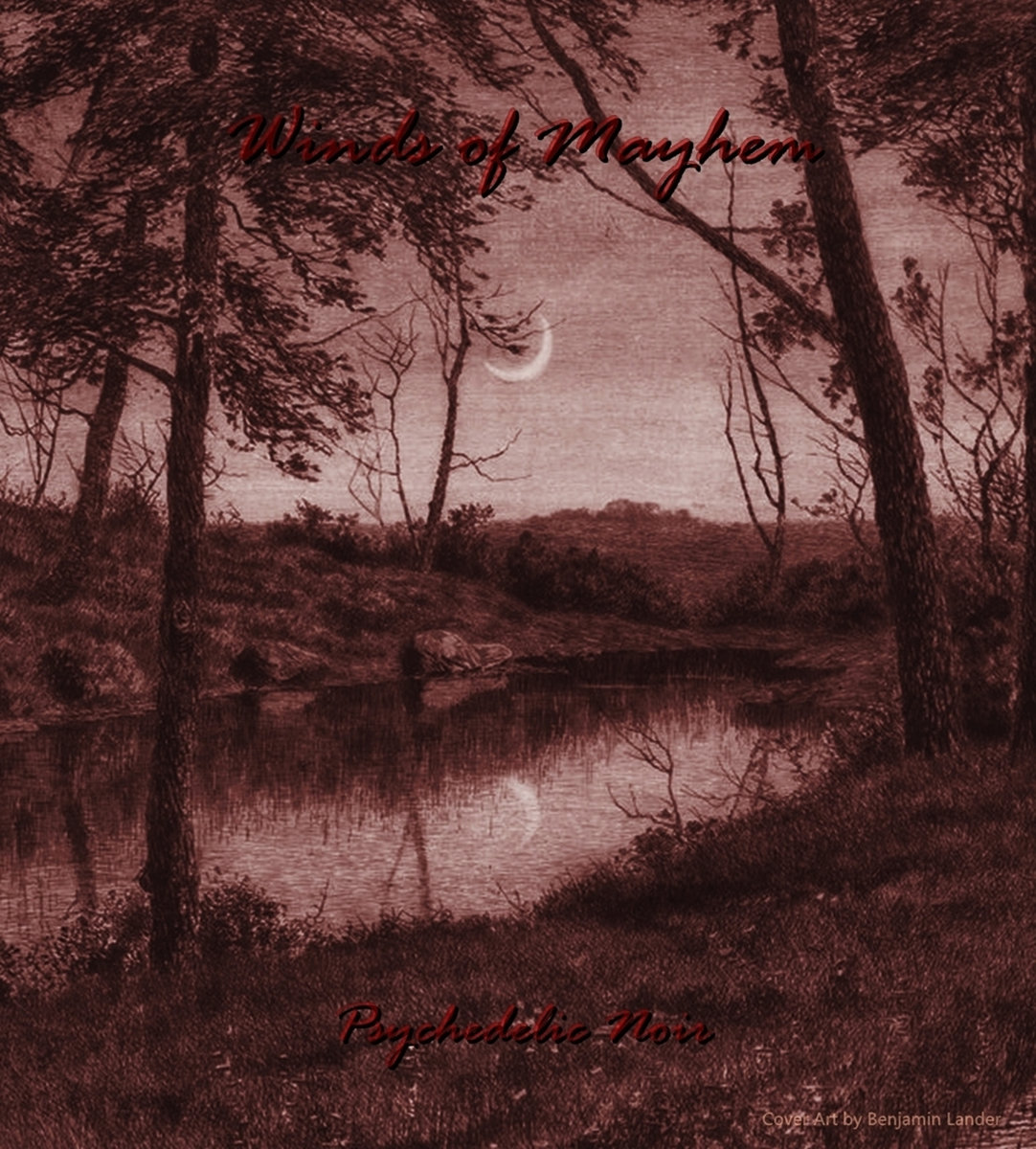 https://windsofmayhemofficial.bandcamp.com/album/psychedelic-noir