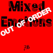 Mixed Emotions (P174 Out Of Order Remix) cover art