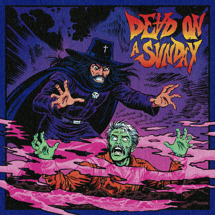 The Necro Dance (Necromance), by Dead On A Sunday
