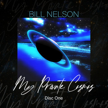 Bill Nelson My Private Cosmos 6CD1000限定盤 My Private Cosmos