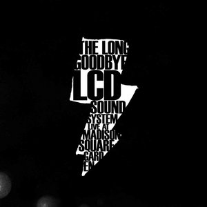 the long goodbye (lcd soundsystem live at madison square garden) (vinyl only) cover