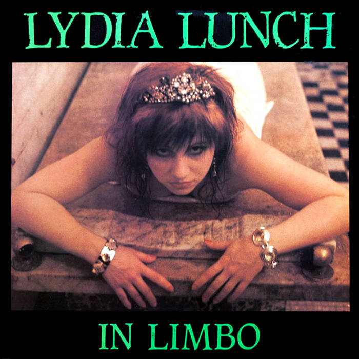 In Limbo | Lydia Lunch