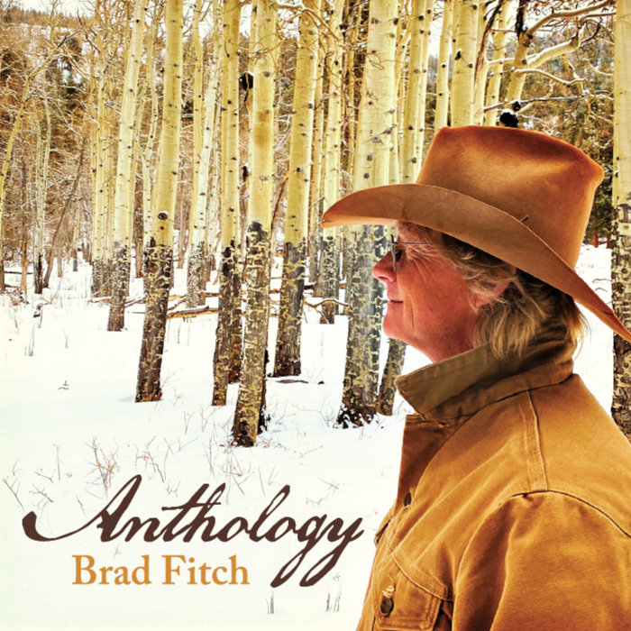Brad Fitch Anthology Brad Fitch Cowboy Brad Fitch