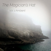 The Magician’s Hat Vol.1 Ambient cover art