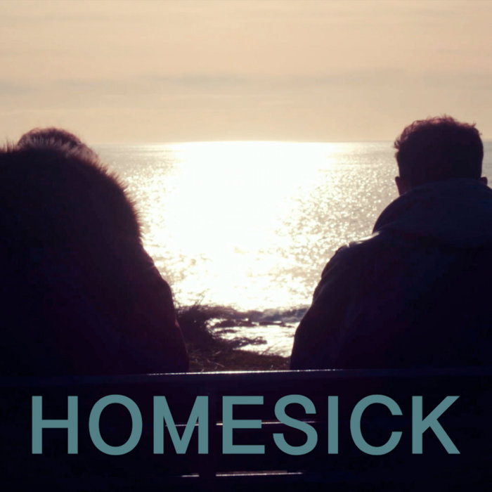 Homesick (Original Short Film Soundtrack) | Louis Rugg