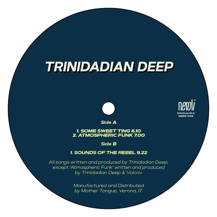 Trinidadian Deep - Some Sweet Ting / Atmospheric Funk / Sounds of