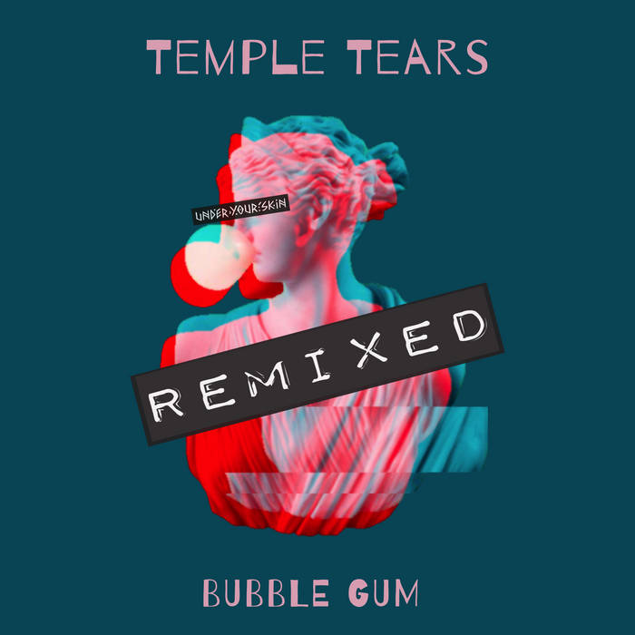 Temple remix. Temporal tear.