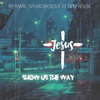 Show Us The Way