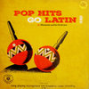 Pop Hits Go Latin ! (Compilation)