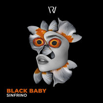 Black Baby — Sinfrino
