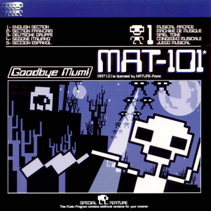 Goodbye Mum! | MAT-101