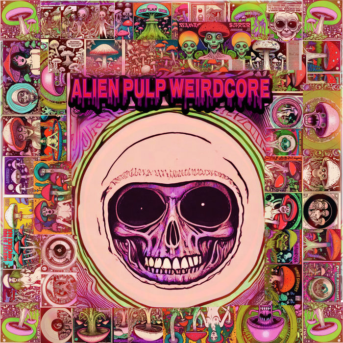 Alien Pulp Weirdcore | REfugEEs From Beyond | YOSHIWAKU