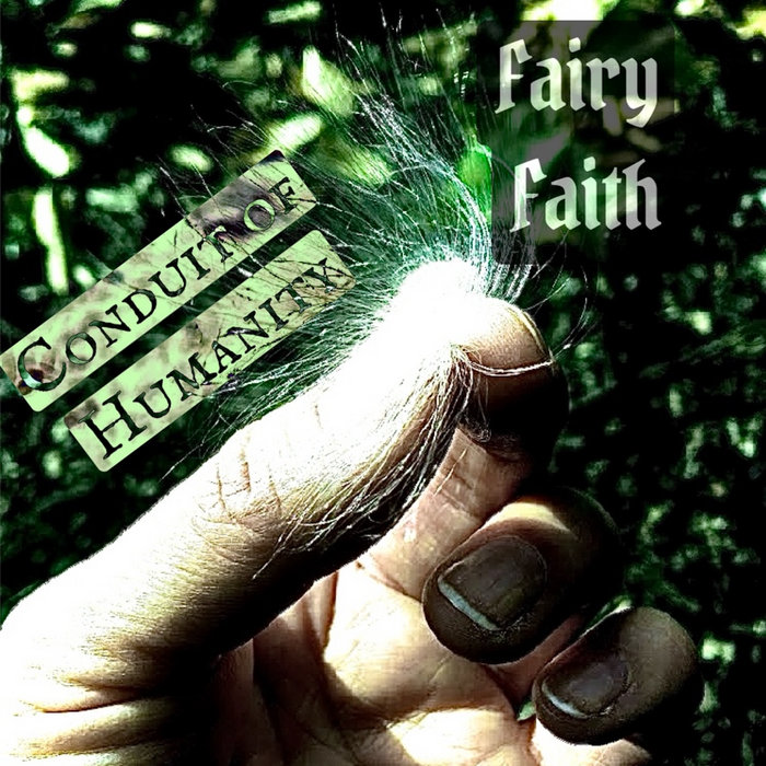 Fairy Faith Conduit Of Humanity