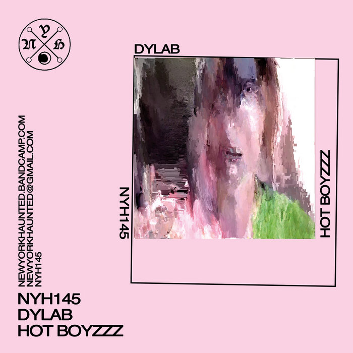 NYH145 DyLAB - Hot Boyzzz, by New York Haunted