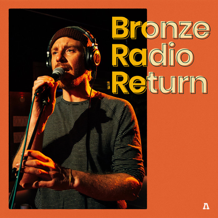 Bronze Radio Return on Audiotree Live Bronze Radio Return Audiotree