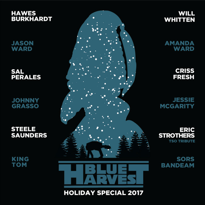 Blue Harvest Holiday Special 2017 Blue Harvest Podcast