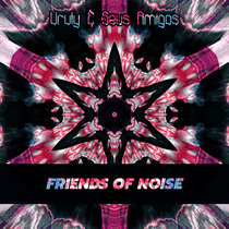 Friends Of Noise cover art