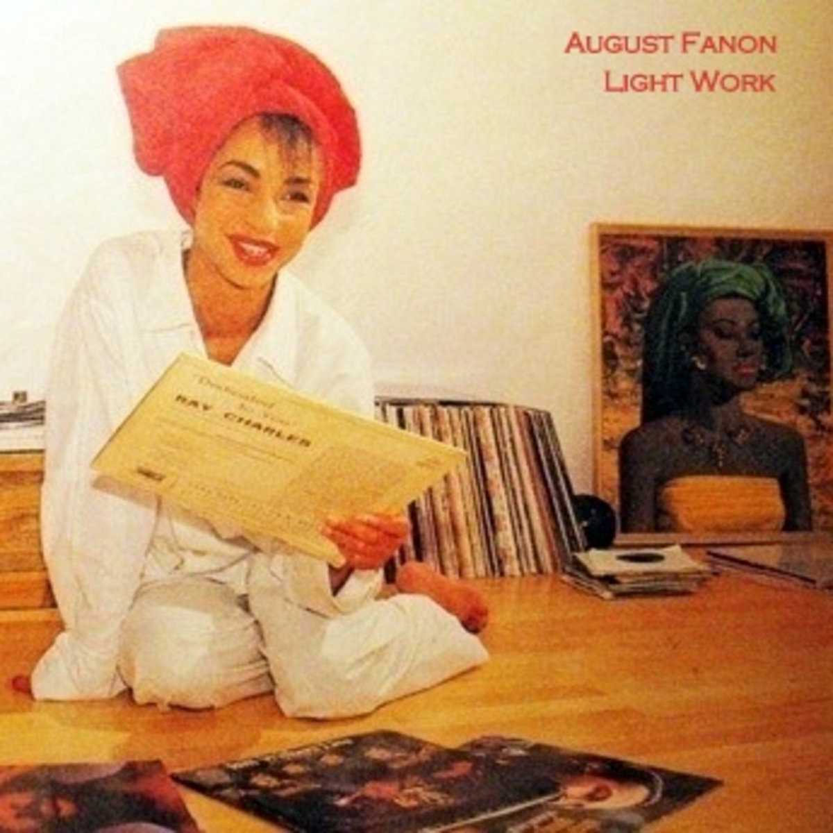 Light Work [Sade Suite] | August Fanon
