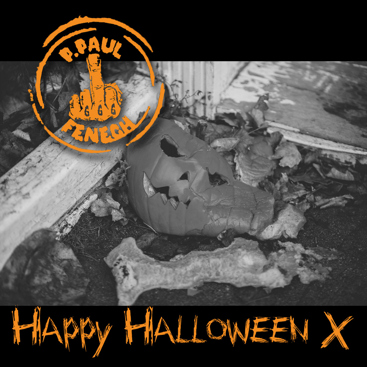 P. Paul Fenech Happy Halloween サイコビリー Happy Halloween X | P. Paul Fenech