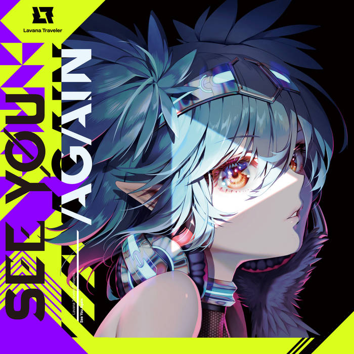 See You Again | Lavana Traveler | Omniset Records