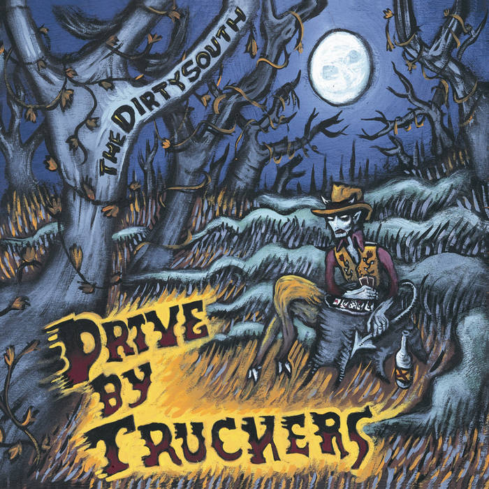 The Dirty South | Drive-By Truckers