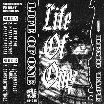 Demo Tape | Life of One | Northern Unrest