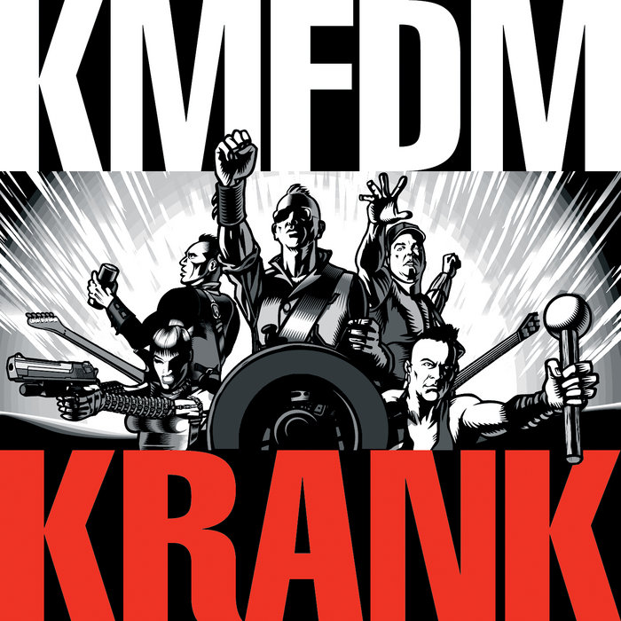 Krank | KMFDM