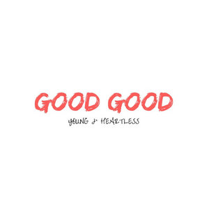 GOOD GOOD cover