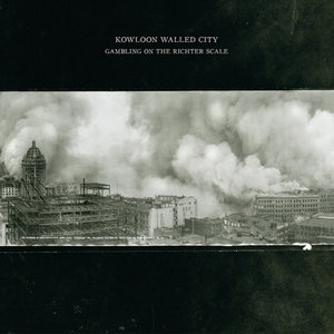 Kowloon Walled City — Gambling on the Richter Scale