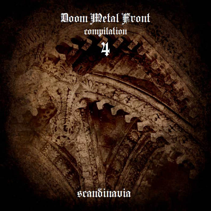 DOOM METAL FRONT compilation 4 - Scandinavia | Doom Metal Front 