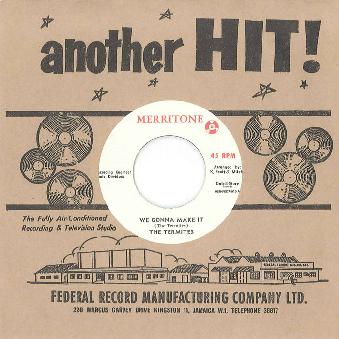 The Termites - We Gonna Make It / The Ethiopians - We Gonna Be