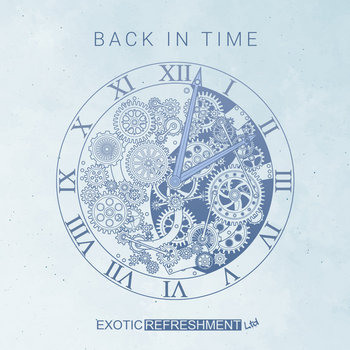 Back In Time | Various Artists | Exotic Refreshment