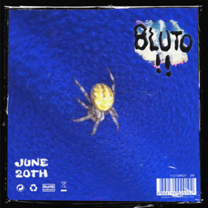 Bluto — June 20th