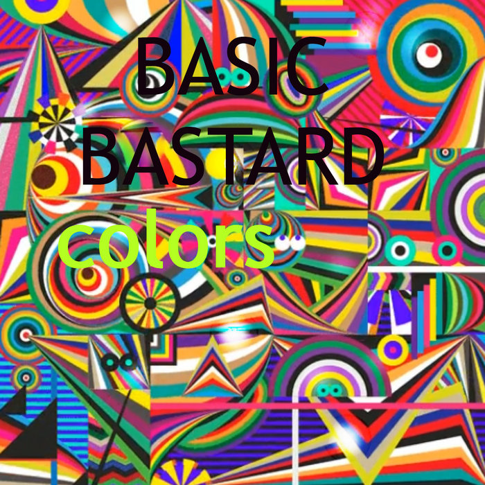 Basic Bastard_Colors Basic Bastard Orlando Voorn Official