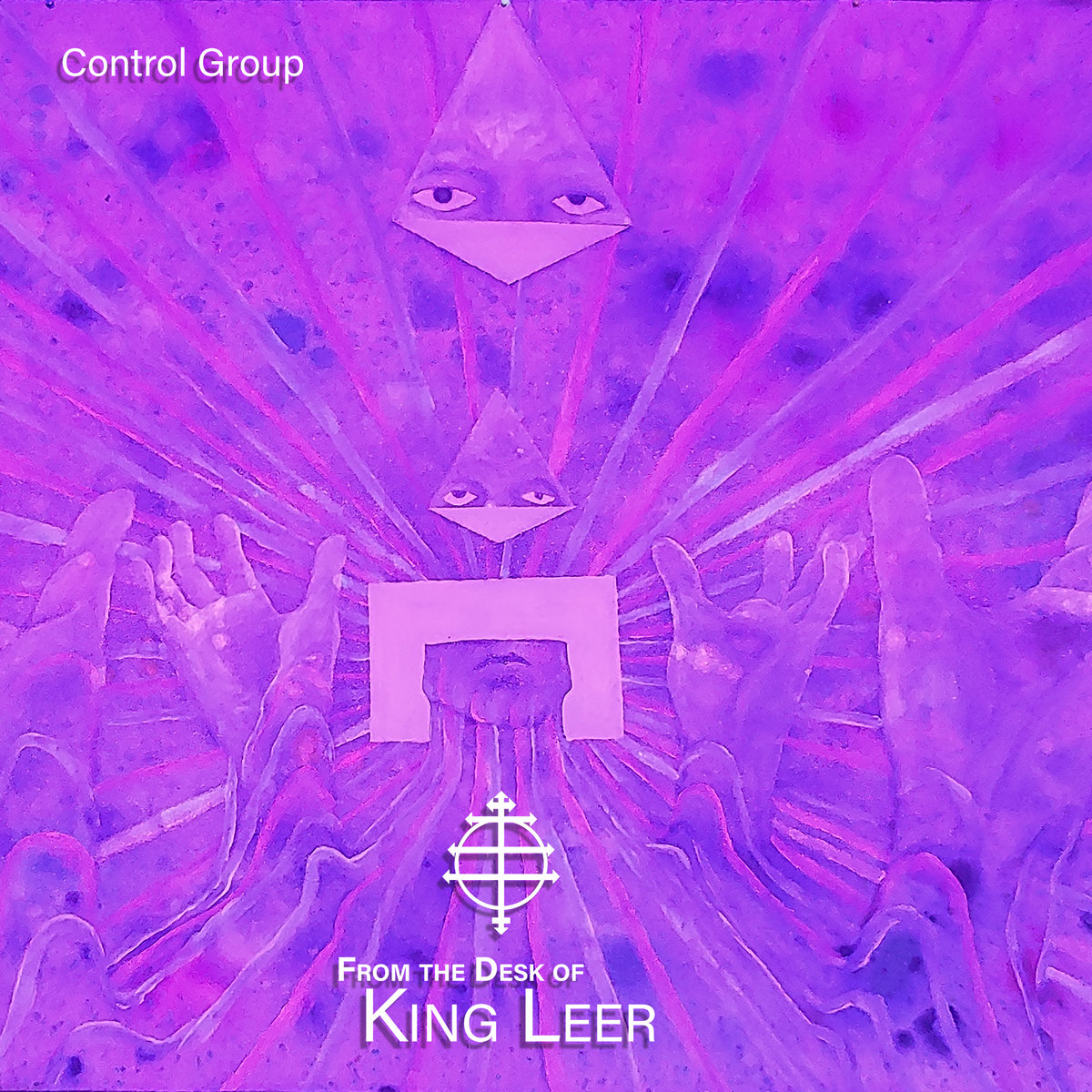 From the Desk of King Leer Control Group CA