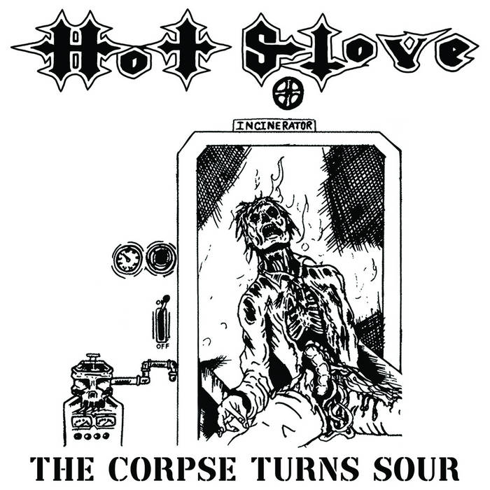 The Corpse Turns Sour | Hot Stove | Doomed to Obscurity Records