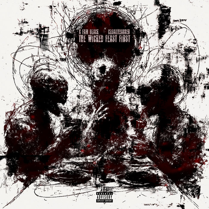 G Fam Black x CLOAQxDAGGER - The Wicked Feast First