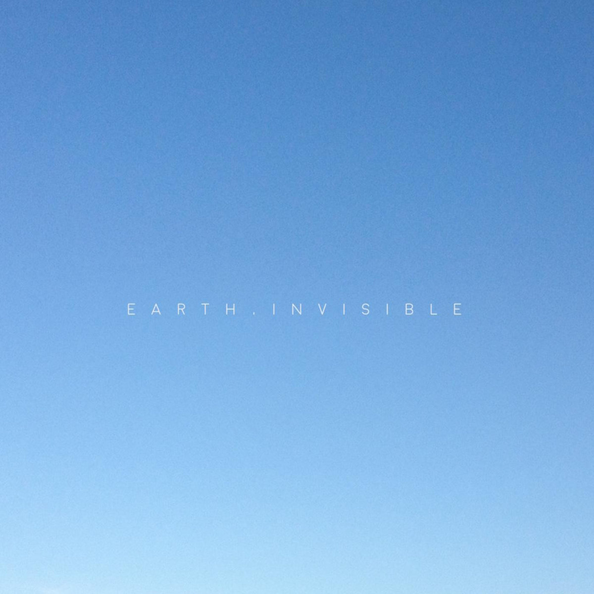 earth invisible earth invisible