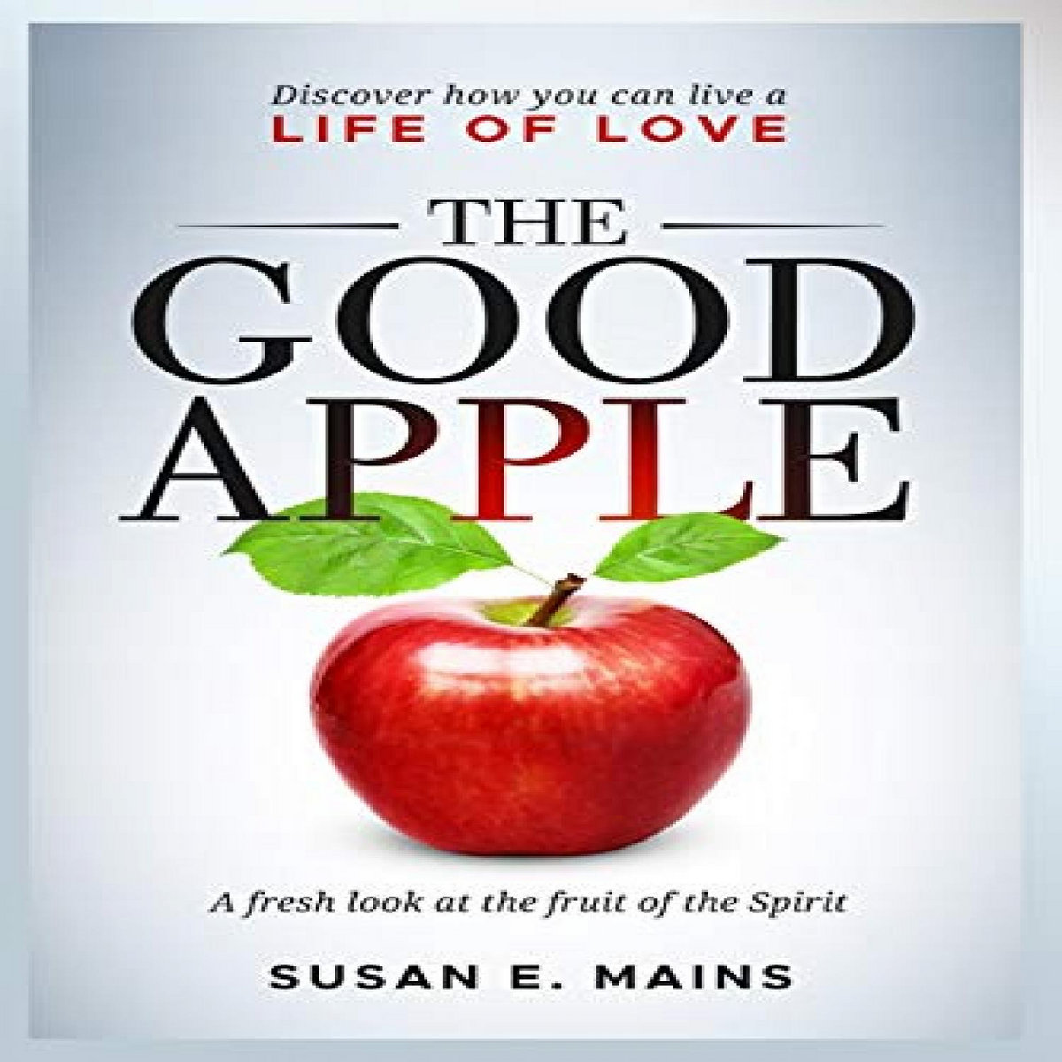 [ACCESS] [PDF EBOOK EPUB KINDLE] The Good Apple Discover how you can