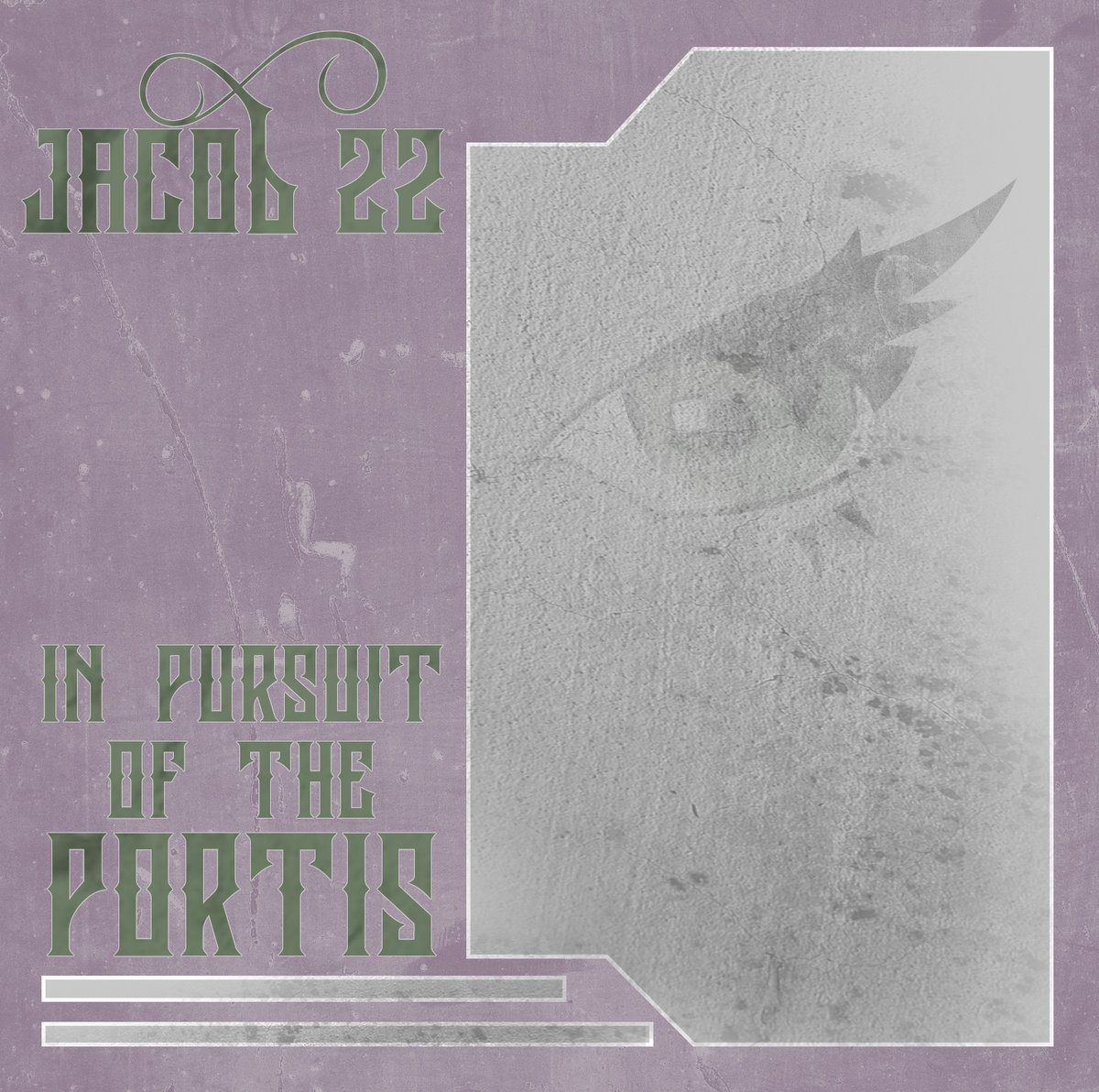 Jacob22 In Pursuit of the Portis | JACOb22 | Shawn Mech Discography