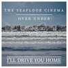 I'll Drive You Home (Split EP) Cover Art