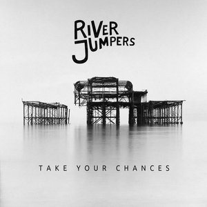 Take Your Chances *NEW ALBUM* cover