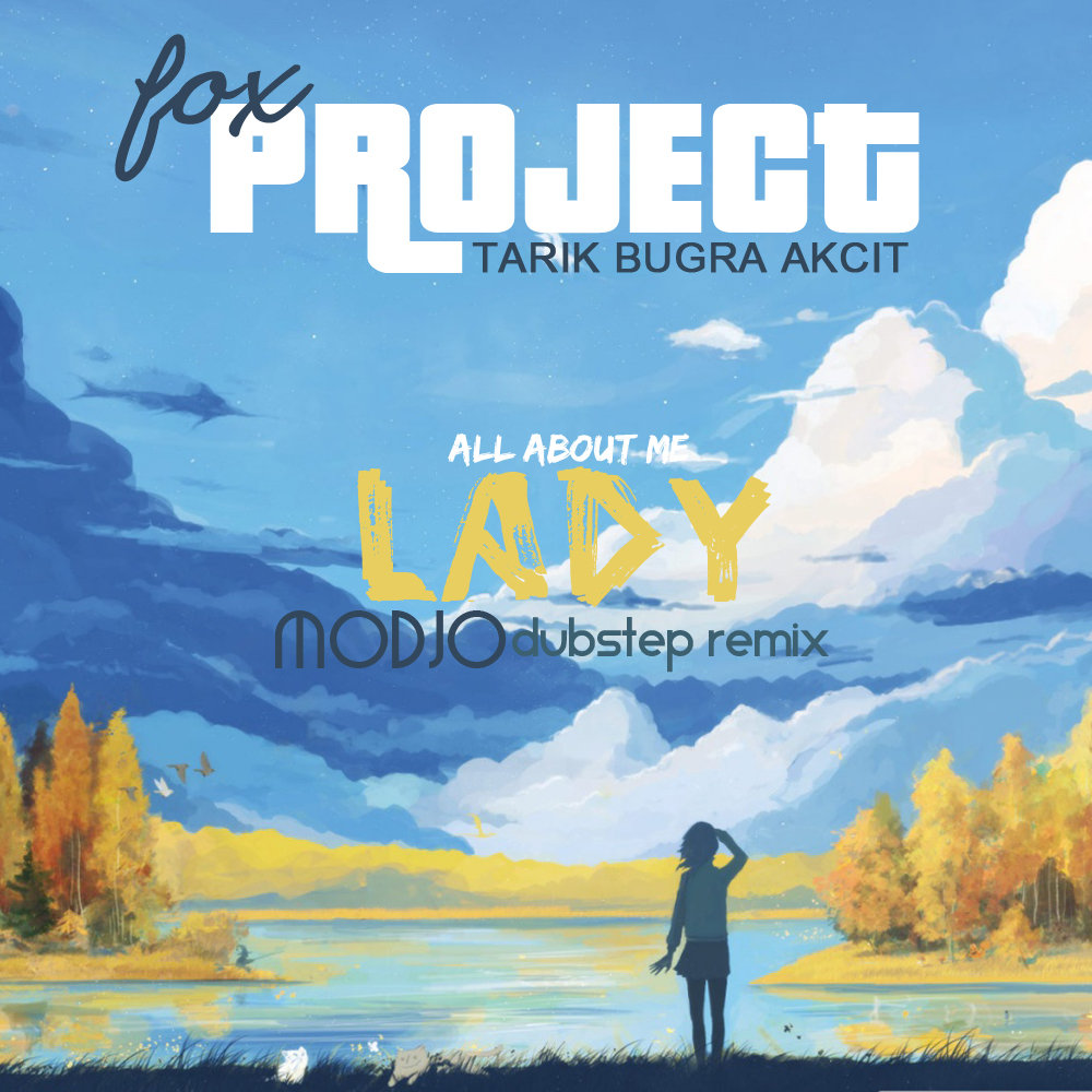 Lady (Modjo Dubstep Remix) Buura