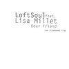 Dear Friend (Tee IllaSound Flip)