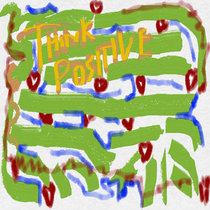 Focis Right - Think Positive (For Nan) LP cover art