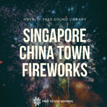 Free Fireworks Sound Effects Singapore cover art