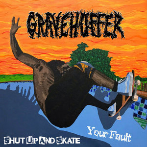 Shut Up & Skate/Your Fault EP (split w/ Souls of Hades) cover